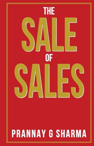 Sharma - Sale of Sales - New paperback or softback