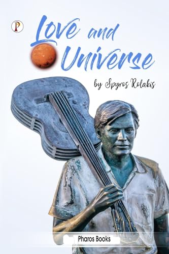 Rolakis - Love and Universe - New paperback or softback