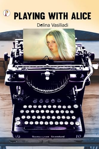Vasiliadi - Playing with Alice - New paperback or softback
