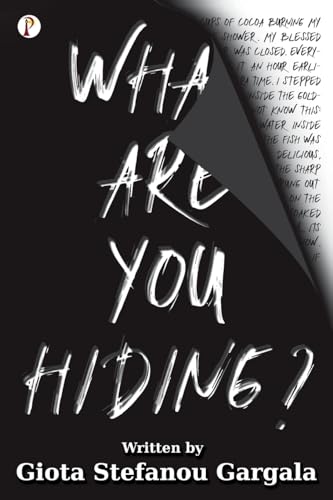 Stefanou - Gargala - What are You Hiding - New paperback or softback