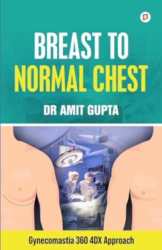 Gupta - Breast to Normal Chest - New paperback or softback
