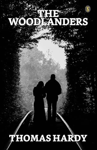 Hardy - Woodlanders - New paperback or softback