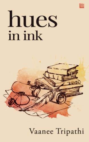 ripathi - Hues in Ink - New paperback or softback