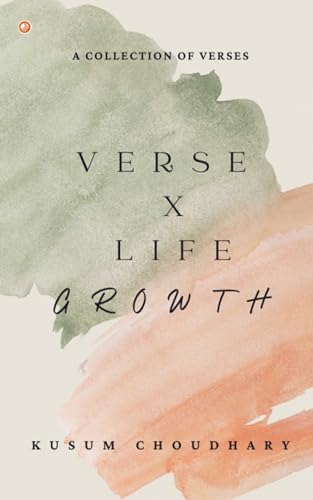Choudhary - Verse X Life Growth - New paperback or softback