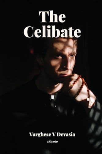 Varghese V Devasia - Celibate - New paperback or softback