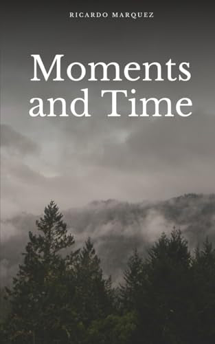 Marquez - Moments and Time - New paperback or softback