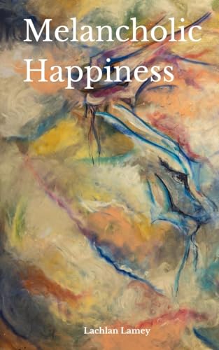 Lamey - Melancholic Happiness - New paperback or softback