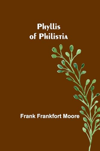 Moor - Phyllis of Philistia - New paperback or softback