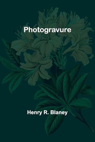 Blaney - Photogravure - New paperback or softback