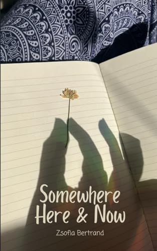 Bertrand - Somewhere Here & Now - New paperback or softback