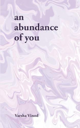 Vinod - An Abundance of You - New paperback or softback