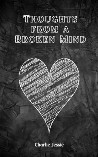 Jessi - Thoughts from a Broken Mind - New paperback or softback