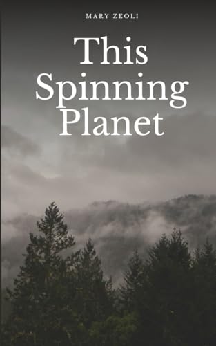Zeoli - This Spinning Planet - New paperback or softback