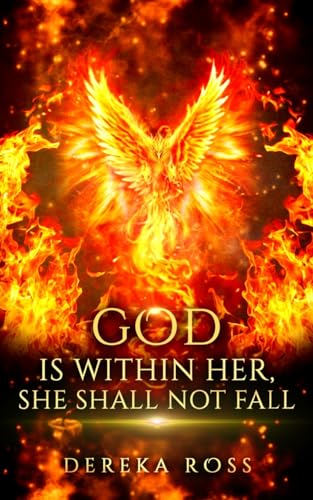 ROSS - GOD IS WITHIN HER, SHE SHALL NOT FALL - New paperback or softba