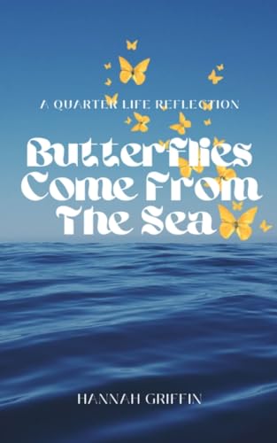 Griffin - Butterflies Come From The Sea - New paperback or softback