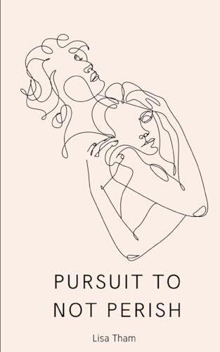 am - Pursuit to Not Perish - New paperback or softback