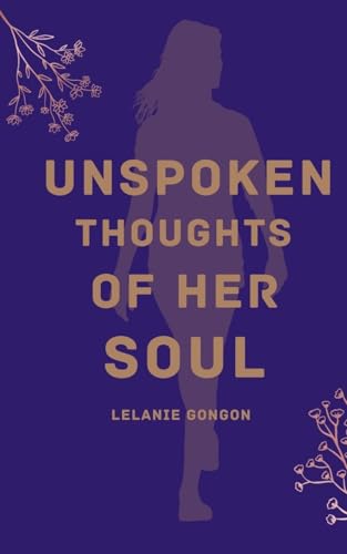 Gongon - Unspoken Thoughts of Her Soul - New paperback or softback
