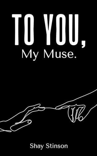 Stinson - To You, My Muse. - New paperback or softback