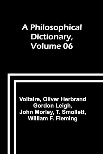 Voltair - A Philosophical Dictionary, Volume 06 - New paperback or sof