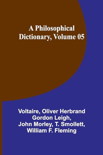Voltair - A Philosophical Dictionary, Volume 05 - New paperback or sof