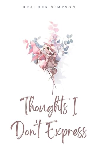 Simpson - Thoughts I Don't Express - New paperback or softback