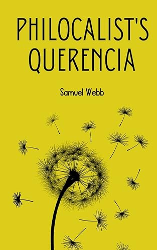 Webb - Philocalist's Querencia - New paperback or softback