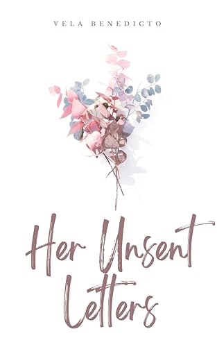 Benedicto - Her Unsent Letters - New paperback or softback