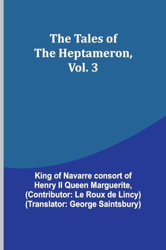 Marguerit - Tales of the Heptameron, Vol. 3 - New paperback or softbac