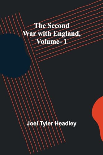 Headley - Second War with England, Vol. 1 - New paperback or softback