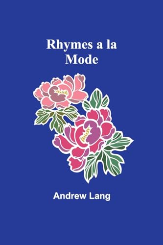 Lang - Rhymes a la Mode - New paperback or softback