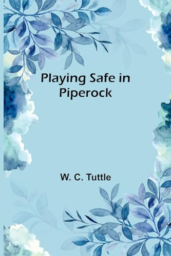 uttl - Playing Safe in Piperock - New paperback or softback