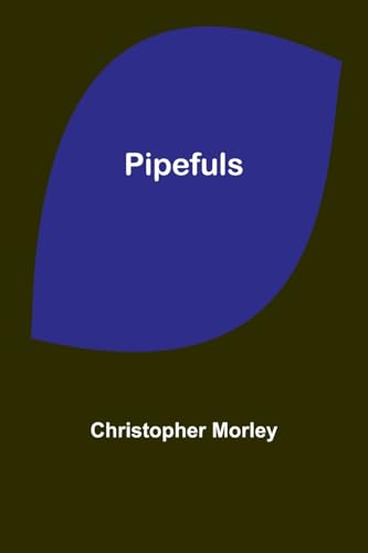 Morley - Pipefuls - New paperback or softback