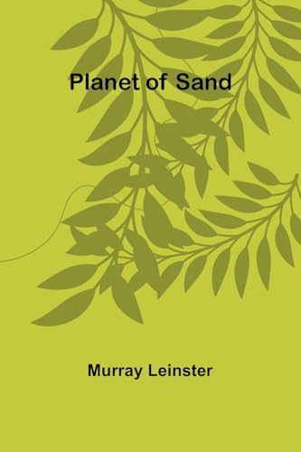 Leinster - Planet of Sand - New paperback or softback
