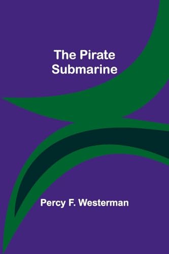 Westerman - Pirate Submarine - New paperback or softback