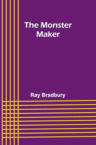 Bradbury - Monster Maker - New paperback or softback