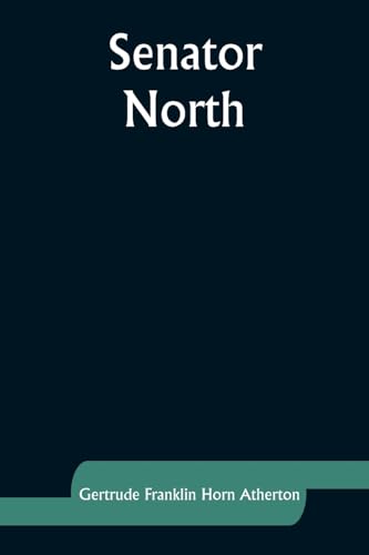 Atherton - Senator North - New paperback or softback