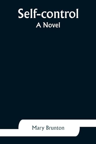 Brunton - Self-control: A Novel - New paperback or softback