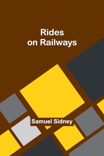Sidney - Rides on Railways - New paperback or softback
