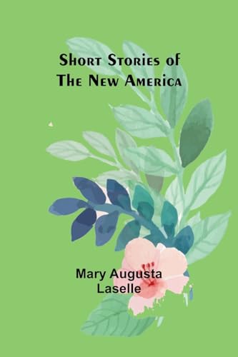 Lasell - Short Stories of the New America - New paperback or softback