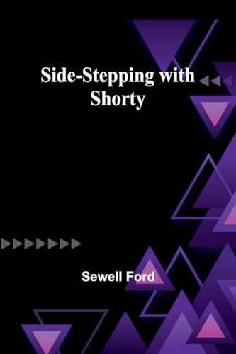 Ford - Side-stepping with Shorty - New paperback or softback