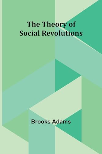 Adams - Theory of Social Revolutions - New paperback or softback