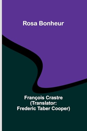 Crastr - Rosa Bonheur - New paperback or softback