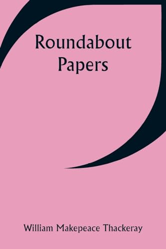ackeray - Roundabout Papers - New paperback or softback