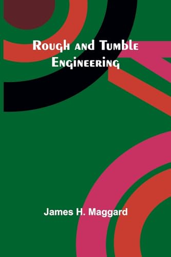 Maggard - Rough and Tumble Engineering - New paperback or softback