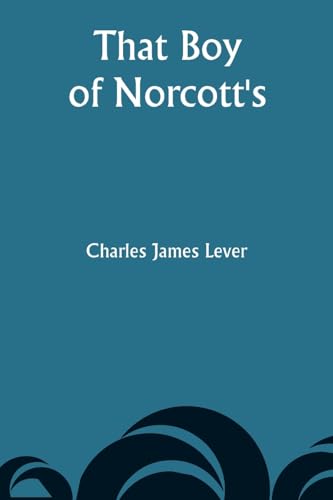 Lever - That Boy of Norcott's - New paperback or softback