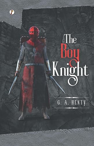 Henty - Boy Knight - New paperback or softback