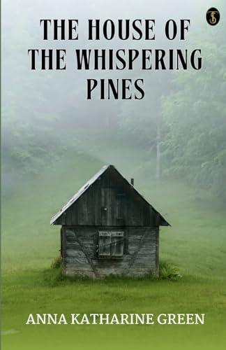 Green - House Of The Whispering Pines - New paperback or softback
