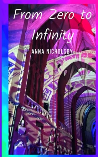 Nicholsby - From Zero to Infinity - New paperback or softback