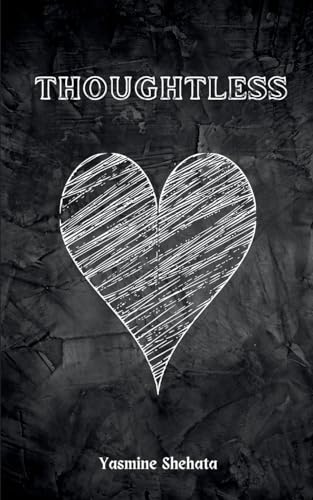 Shehata - Thoughtless - New paperback or softback