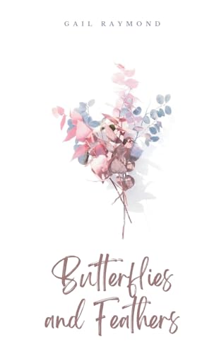 Raymond - Butterflies and Feathers - New paperback or softback